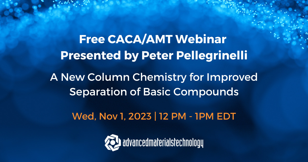 A New Column Chemistry for Improved Separation of Basic Compounds Webinar